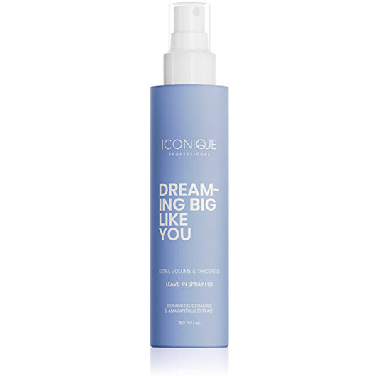 ICONIQUE Professional Dreaming Big Like You Extra Volume & Thickness Leave-in Spray - Fine Hair 150ml